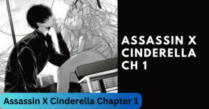 Assassin X Cinderella Ch 1