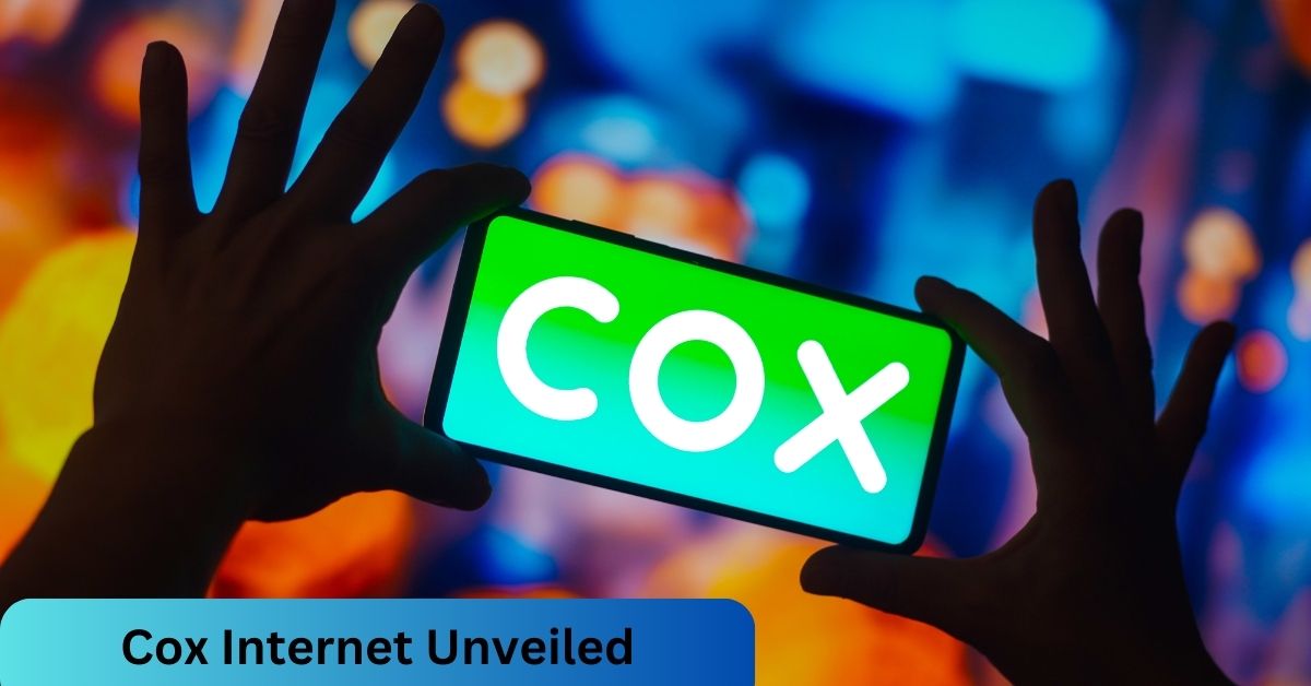 Cox Internet Unveiled