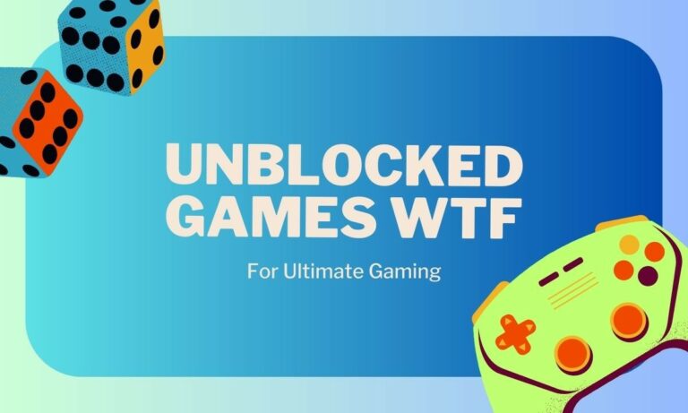 What Is Unblocked WTF Games? – The Ultimate Guide!