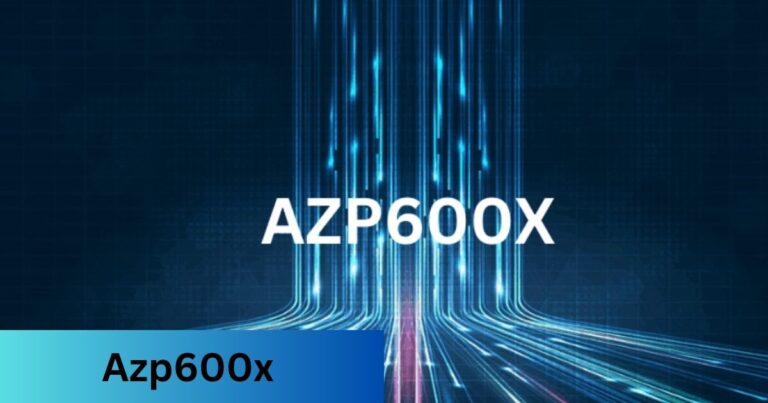 Azp600x – Uncover The Facts Effortlessly!