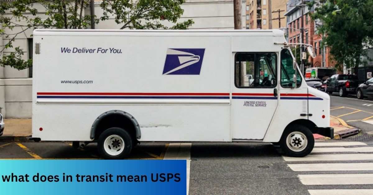 what does in transit mean USPS