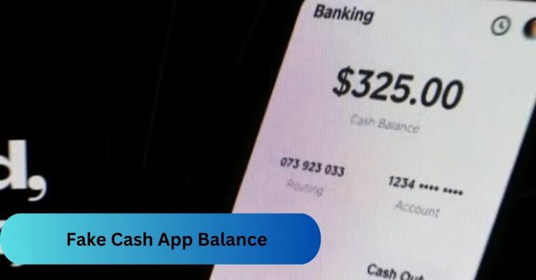 Fake Cash App Balance – Understanding the Risks!